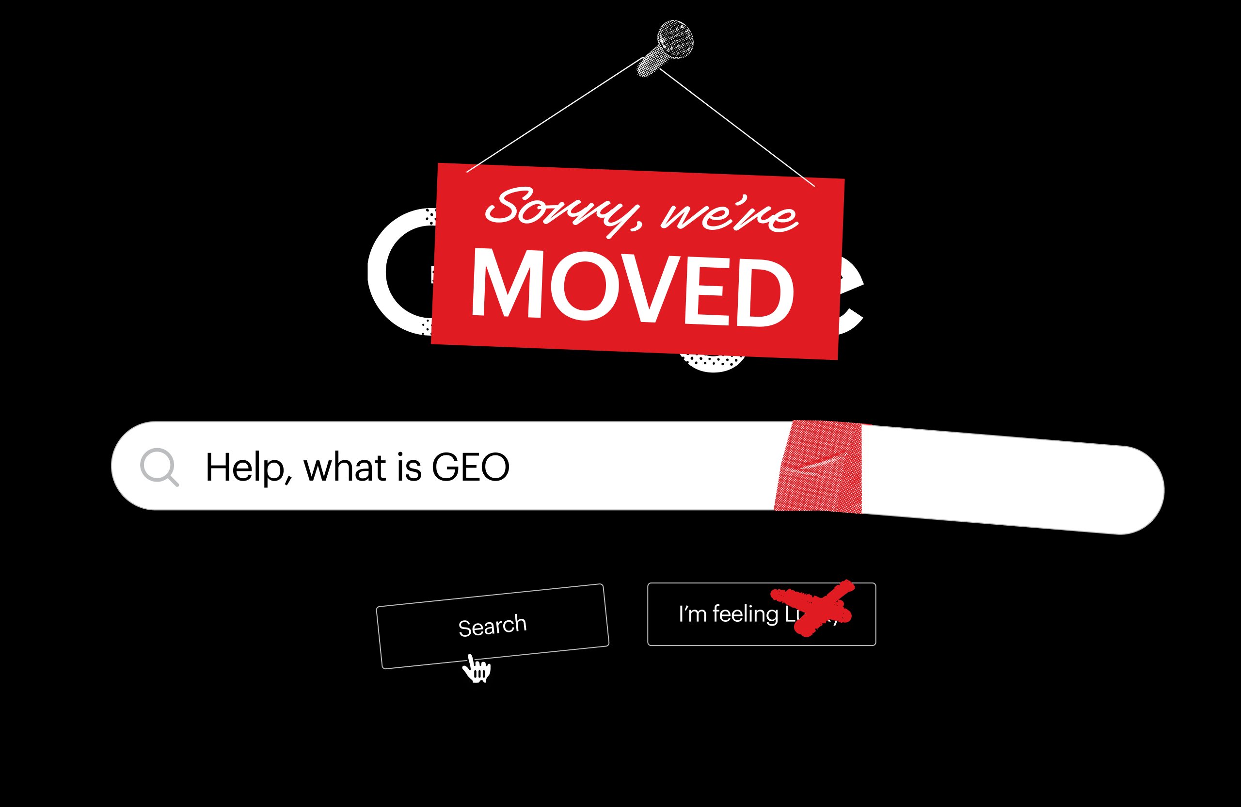 we've moved sign over a broken Google Search Screen